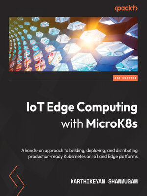 cover image of IoT Edge Computing with MicroK8s